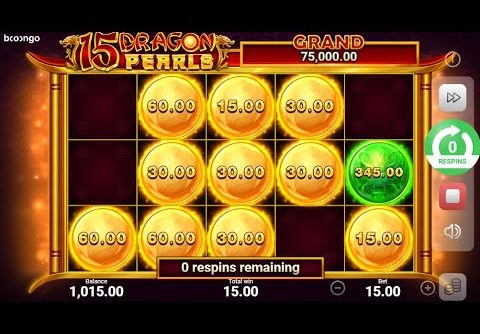 15 DRAGON PEARLS – BIGWIN bonus+freespins BEST SLOT