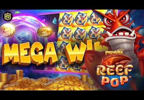 My 🔥 MAX WIN 🔥 In The New Slot 🔥 ReefPop – Online Slot Epic Big Win – AvatarUX