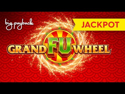 JACKPOT HANDPAY! Grand Fu Wheel Slot – INCREDIBLE 2016x MULTIPLIER!