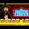 ROSHTEIN RECORD WIN ON HAUNTED CIRCUS!! NEW SLOT