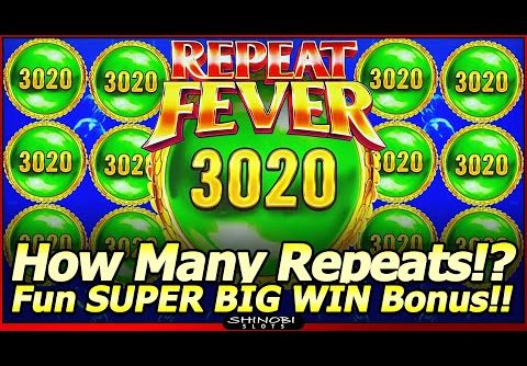Repeat Fever Slot Machine – SUPER BIG WIN Bonus Feature in Dragon Hearts! How Many Repeat Wins Land?