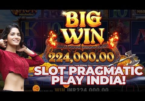 BIG WIN ! SLOT PRAGMATIC PLAY INDIA POWER OF THOR SLOT INDIA 2021