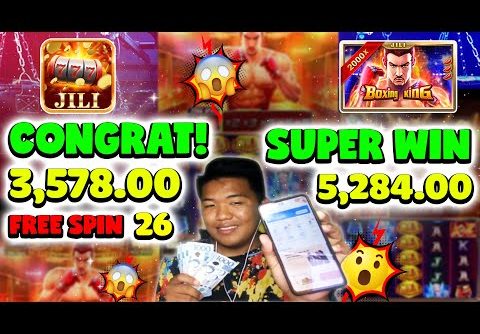 JILI SLOT JACKPOT Big Win 2,284 Pesos Kay Boxing King #jilislot
