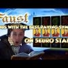 BIG WIN!!!! Faust – Casino Games – bonus round (Casino Slots)