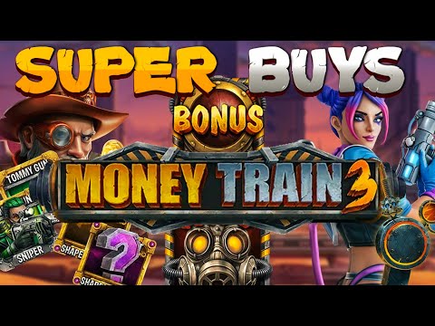 *SUPER BONUS BUYS* ON MONEY TRAIN 3 BY RELAX GAMING, LOOKING FOR A BIG WIN!!