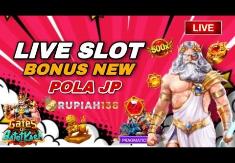 🔴LIVE SLOT POLA JP TERBARU DAN BERBAGI INFO SLOT GACOR HARI INI #rupiah138…..