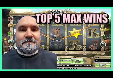 DEAD OR ALIVE 2 SLOT / TOP 5 RECORD MAX WINS! STREAMING HIGHLIGHTS!