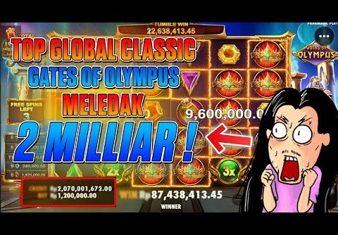 ⚡ GATES OF OLYMPUS SLOT JACKPOT 2 MILLIAR TOP GLOBAL ZEUS KEMBALI 🔥