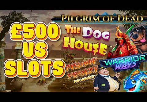 £500 VS ONLINE SLOTS – CAN WE GET A BIG WIN??