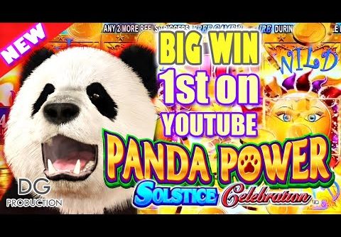 💥 1ST ON YOUTUBE 💥 Panda Power Solstice Celebration Slot Machine Big Huge Win Bonus Wheel Multiplier