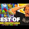 CLUB TROPICANA EXTREME WIN 🌴 BEST OF SLOTS
