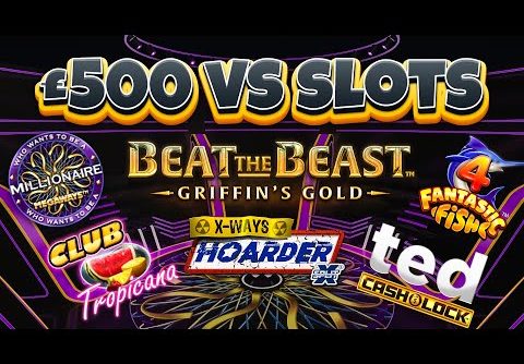 £500 VS SLOTS STILL LOOKING FOR THAT BIG WIN!!!