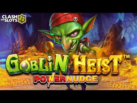 х232 Goblin Heist Powernudge (Pragmatic Play) Online Slot EPIC BIG WIN