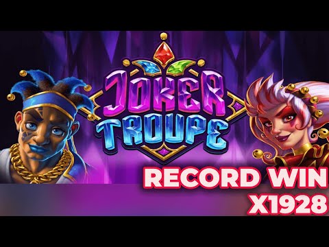 Joker Troupe Slot Mega Win x1928