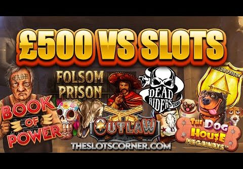 £500 VS ONLINE SLOTS – CAN WE GET A BIG WIN?