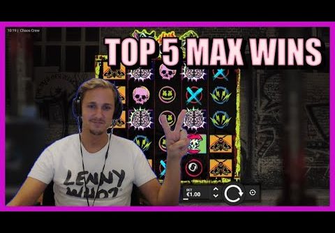 CHAOS CREW SLOT / TOP 5 RECORD MAX WINS! STREAMING HIGHLIGHTS!