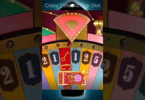 Crazy Time 4X Top Slot Big Win Moment Bonus Jackpot Crazy Time