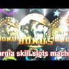 Georgia skill Slots 🎰 ! BIG WIN FREE GAMES !