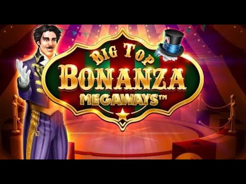 Big Top Bonanza Megaways slot by Skywind Group – Gameplay
