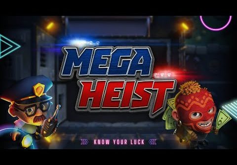 MEGA HEIST (RELAX GAMING) SLOT PREVIEW FIRST LOOK FEATURE SHOWCASE