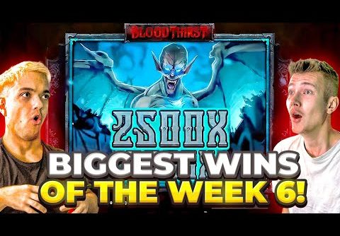 WE GOT FULL SCREEN PREMIUMS ON BLOODTHIRST – Biggest Wins Of The Week 6