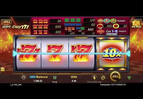 Jili Crazy 777 Slot Game Exciting 10x 777 Super Win