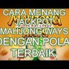 SLOT GACOR HARI INI | TRIK POLA MAHJONG WAYS MODAL RECEH