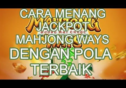 SLOT GACOR HARI INI | TRIK POLA MAHJONG WAYS MODAL RECEH