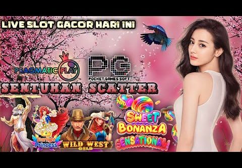 🔴LIVE SLOT GACOR HARI INI | SLOT GACOR HARI INI PRAGMATIC DAN PG SOFT  PART 11