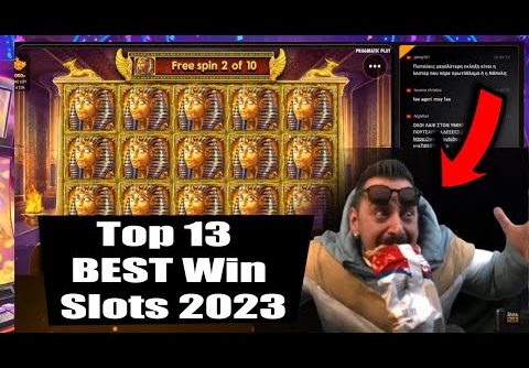 😱Top 13 BEST Win Slots 2023 By Slots Highlights