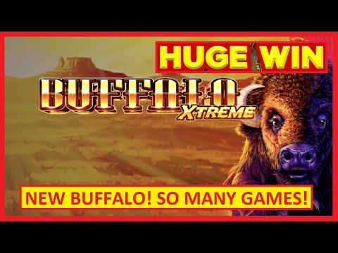 New Buffalo → HUGE WIN! Buffalo Xtreme Slot – SO MANY GAMES!