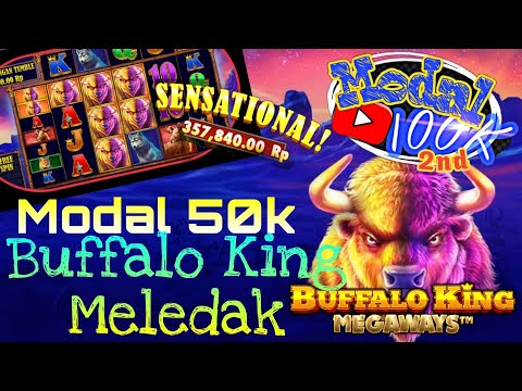 Slot Gacor Hari Ini | Buffalo King Megaways | Modal 50k 17/30