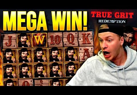 HUGE SUPER BONUS TRIGGERED ON TRUE GRIT REDEMPTION SLOT!!!