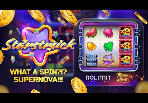 SUPER BIG π₯ BANG WIN AT π STARSTRUCK | NOLIMIT CITY | π² B.W. AVENUE π°