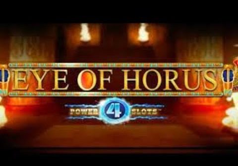 NEW EYE OF HORUS POWER 4 SLOT MEGA WIN!