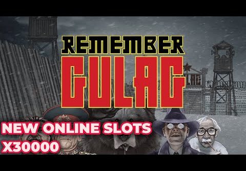 Remember Gulag Slot Big Win x30000