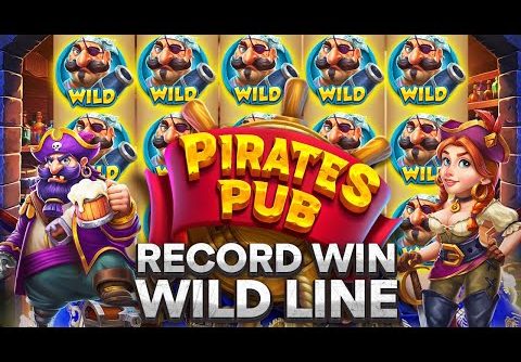 Pirates Pub RECORD SLOT WIN – WILD LINE Pays That Much!