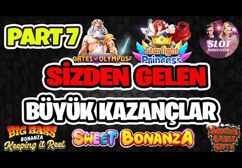 SİZDEN GELEN KAZANÇLAR SERİSİ PART 7 | Slot Big Win | Slot Oyunları Küçük Kasa Büyük Kazançlar