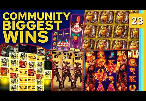Community Biggest Wins – #23 / 2023