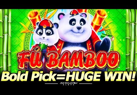 Bold Pick = HUGE WIN! Better Than Handpay Win in a First Look at the NEW Fu Bamboo Slot Machine!