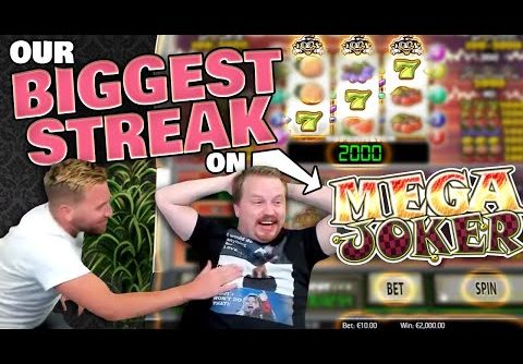 Our Biggest Streak on Mega Joker!