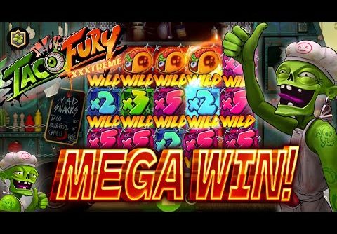 Taco Fury XXXtreme 🤑 Super Massive Win! 🤑 NEW Online Slot – EPIC Big WIN – NetEnt (Casino Supplier)