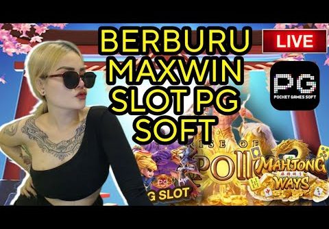 LIVE SLOT PGSOFT | TRIK POLA PGSOFT MAXWIN | SITUS MUDAH MENANG