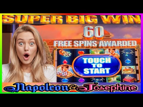 **SUPER BIG WIN!** 60 FREE SPINS! NAPOLEON AND JOSEPHINE SLOT MACHINE BONUS