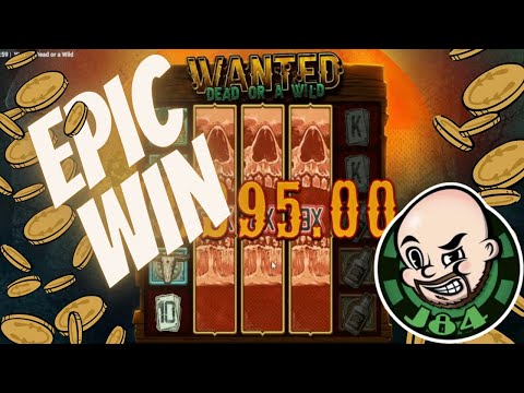 Boom!! Super Big Win From Wanted Dead Or A Wild Slot!!