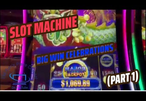 Slot Machine Big Win Celebrations (Part 1)