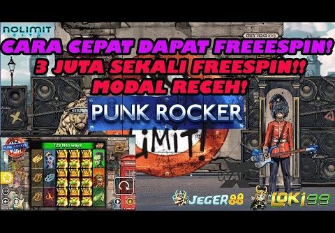 SLOT GACOR NOLIMIT CITY HARI INI – SUPER BONUS PUNK ROCKER – SLOT GACOR HARI INI