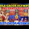 POLA GACOR OLYMPUS HARI INI || APK SLOT TERBARU 2023 || MEGAWIN SLOT