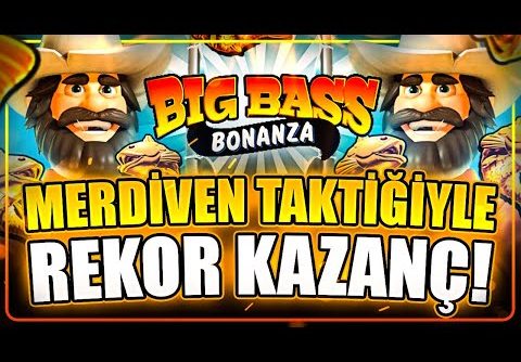 Big Bass Splash |  MERDİVEN TAKTİĞİ İLE DÜŞÜK KASA NASIL KATLANIR ? REKOR KAZANÇ VURDUK | Big Win