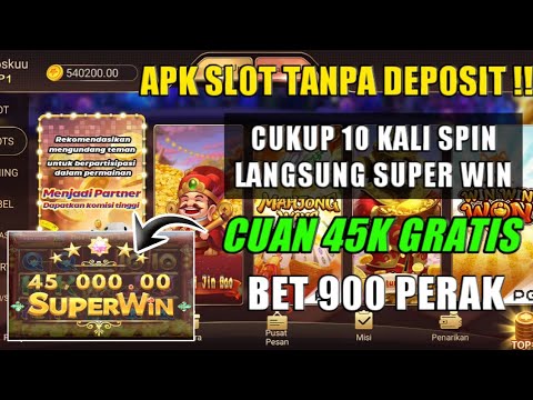 TERBUKTI !! TRIK/CARA BERMAIN MEGA WIN SLOT APK – GAME SLOT PENGHASIL UANG TANPA DEPOSIT 2023